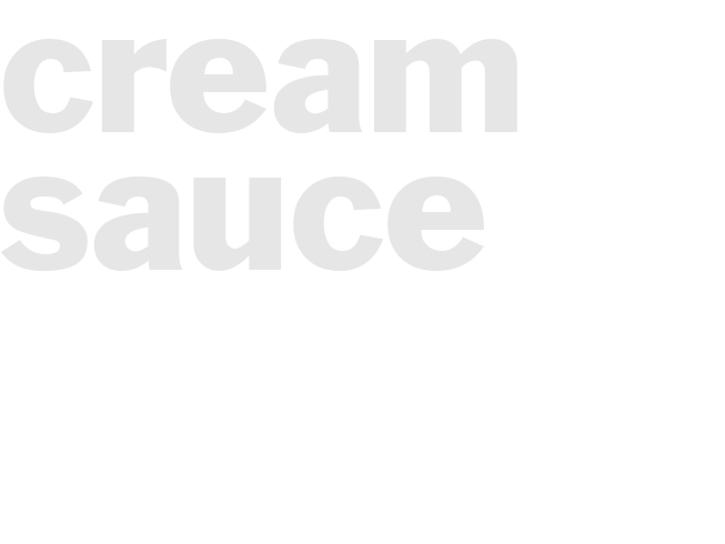 Cream sauce
