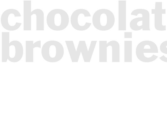 Chocolate Brownies