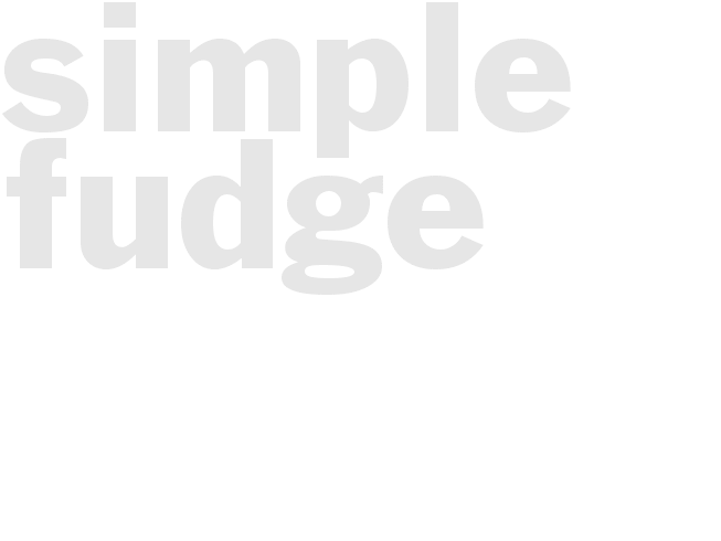 Simple Fudge