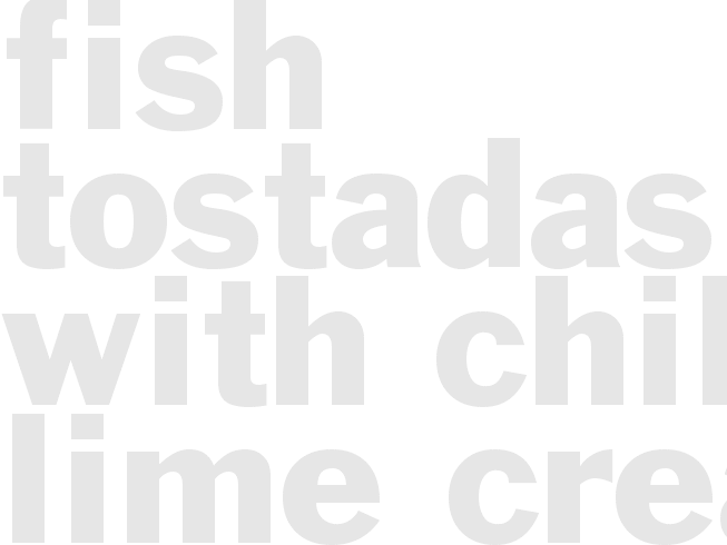 Fish Tostadas with Chili Lime Cream