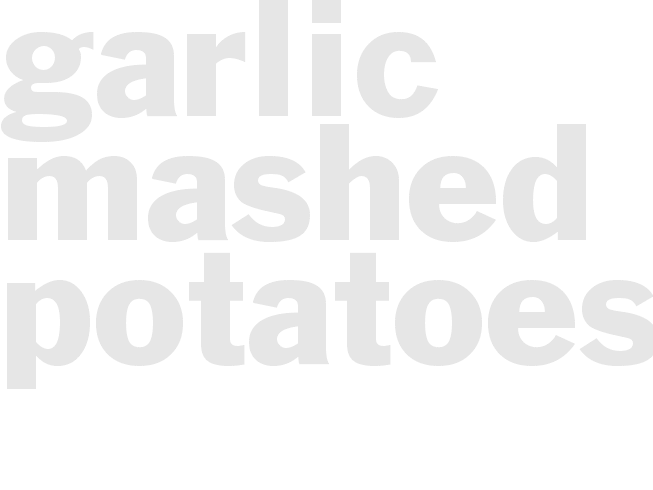 Garlic Mashed Potatoes