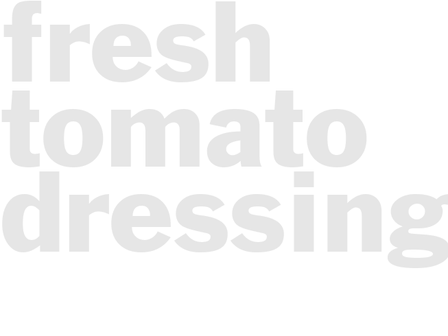 Fresh Tomato Dressing
