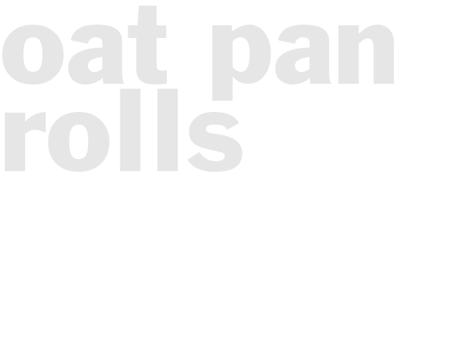 Oat Pan Rolls