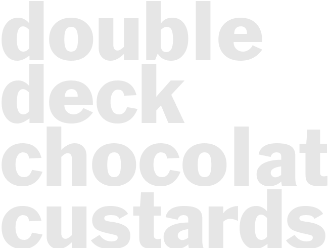 Double Deck Chocolate Custards