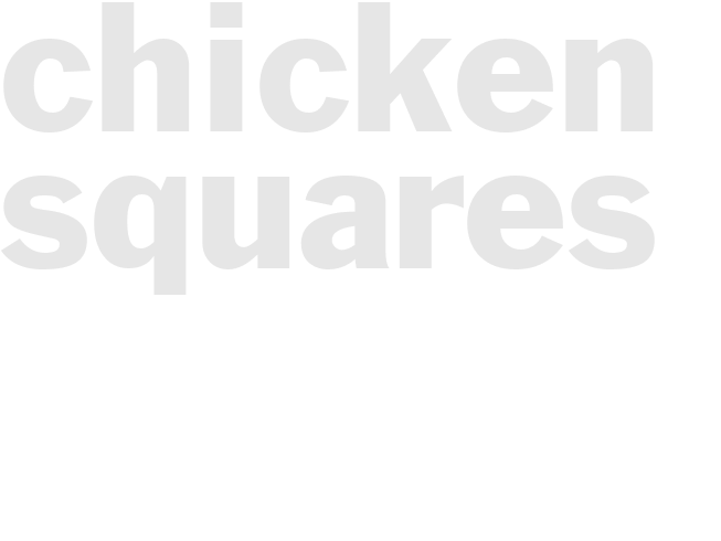 Chicken Squares