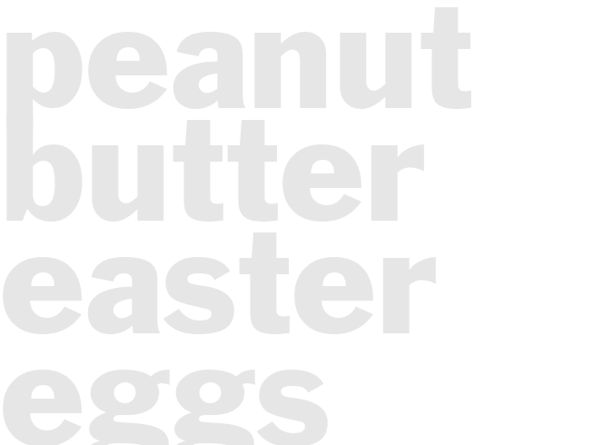 PEANUT BUTTER EASTER EGGS