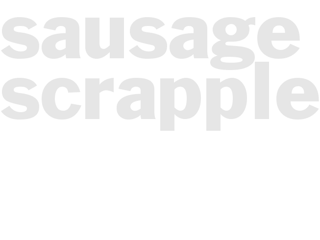 Sausage Scrapple