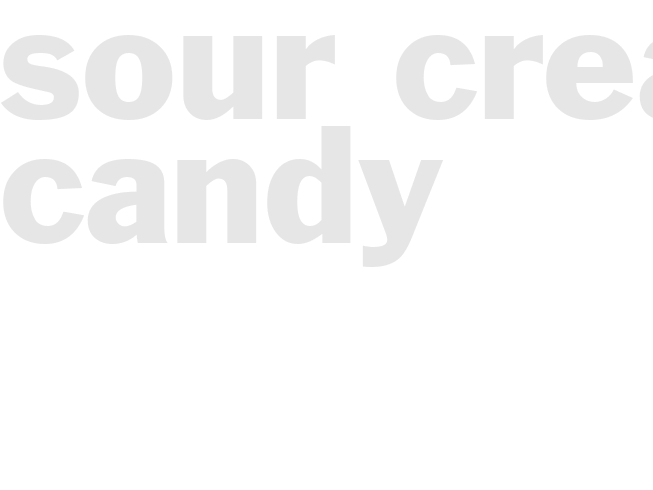 Sour Cream Candy