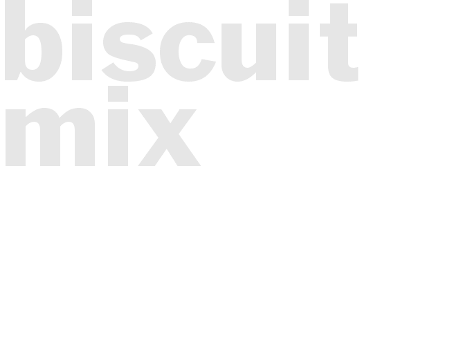 Biscuit Mix